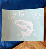DECAL - Tap Tap Set w/ Fish